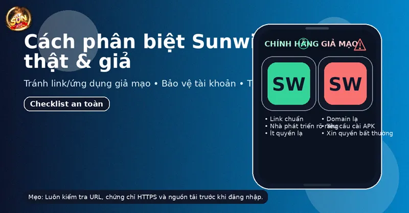 Cách phân biệt sunwin thật giả